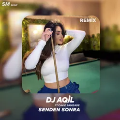 Senden Sonra (Remix)