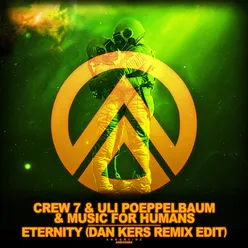 Eternity Dan Kers Remix Edit