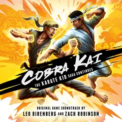 Cobra Kai: The Karate Kid Saga Continues (Original Game Soundtrack)