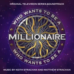 Who Wants to Be a Millionaire? (Original Television Series Soundtrack)