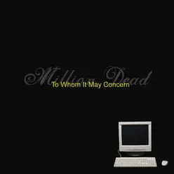 To Whom It May Concern Radio Edit