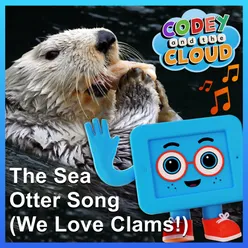 The Sea Otter Song (We Love Clams!)