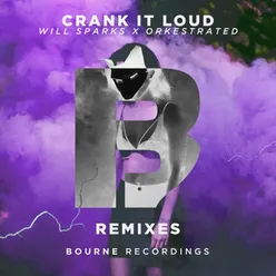 Crank It Loud JDG Remix