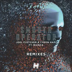 Smooth Operator (Remixes)