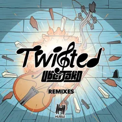 Twisted Giddy Up Remix