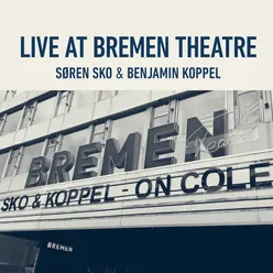 Søren Sko & Benjamin Koppel, Live at Bremen Theatre 2019