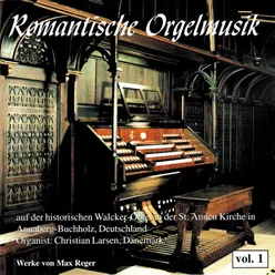 Romantische Orgelmusik Vol. 1