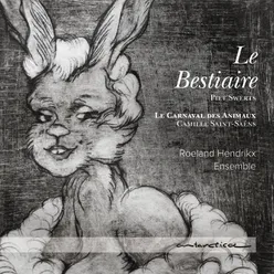 Le Bestiaire: XI. L'éléphant