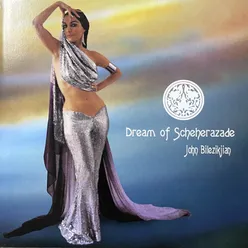 Dream of Scheherazade