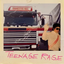 Teenage Rage