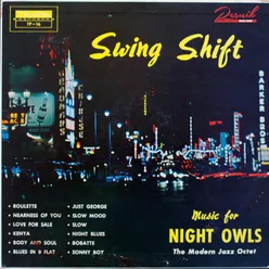 Swing Shift Music for Night Owls