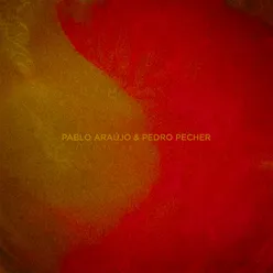 Pablo Araújo e Pedro Pecher