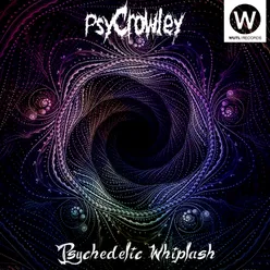 Psychedelic Whiplash