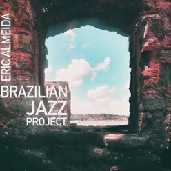 Brazilian Jazz Project