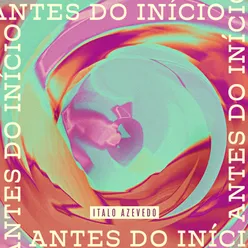 Antes do Início