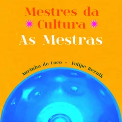 Mestres da Cultura / As Mestras