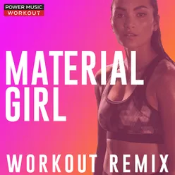 Material Girl Extended Workout Remix 135 BPM