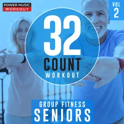 32 Count Workout - Seniors Vol. 2 (Nonstop Group Fitness 126 BPM)