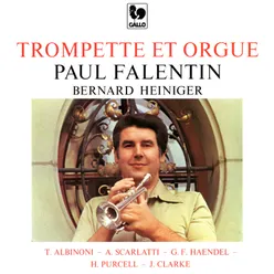 Albinoni - Handel - Purcell - Scarlatti: Works for Trumpet & Organ