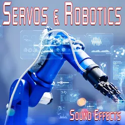 Servos and Robotics Sound Effects