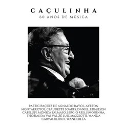 Caçulinha - 60 Anos de Música Ao Vivo