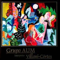 Grupo Aum Interpreta Villani-Côrtes