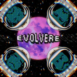 Evolvere