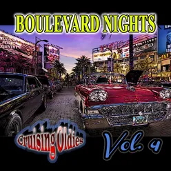 Boulevard Nights: Cruising Oldies, Vol. 4