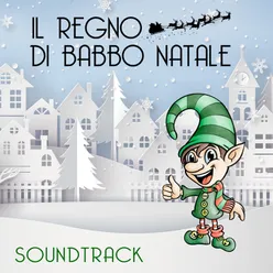 Il Regno Di Babbo Natale (Soundtrack)