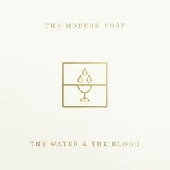 The Water & The Blood