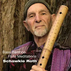 Bass Bamboo Flute Meditations