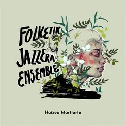 Folketik jazzera ensemble