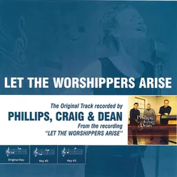 Let the Worshippers Arise Performance Track with Background Vocals