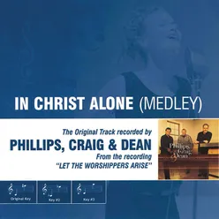 In Christ Alone (Medley)