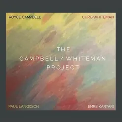 Campbell/Whiteman Project
