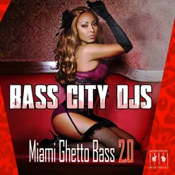 Miami Ghetto Bass 2.0