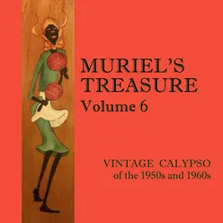 Muriel's Treasure, Vol. 6: Vintage Calypso from the 1950s & 1960s