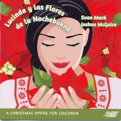 Lucinda y las Flores de la Nochebuena: What Did You See in the Stars?