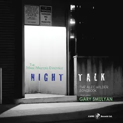 Night Talk - the Alec Wilder Songbook