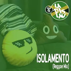 Isolamento - Reggae Mix