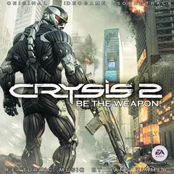 Crysis 2: Be the Weapon! (Original Videogame Soundtrack)