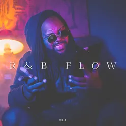 R&B Flow Vol. 1