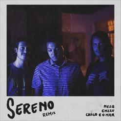 Sereno-Enzzu & Nezq Remix