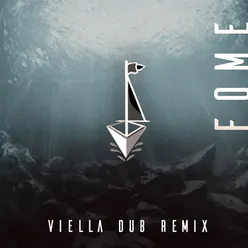 Fome (Viella Dub Remix)