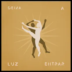 Deixa a Luz Entrar - Acústica