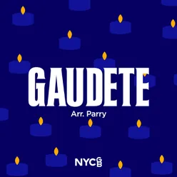 Gaudete (arr. Ben Parry)