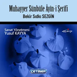 Muhayyer Sünbüle Ayin-i Şerifi