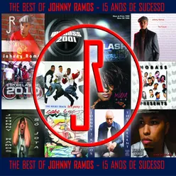 The Best Of Johnny Ramos - 15 Anos de Sucesso