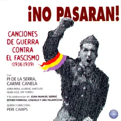 ¡No Pasarán! Canciones de Guerra Contra el Fascismo (!933-1936)