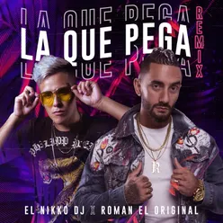 La Que Pega-Remix